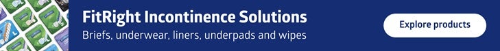 FitRight Incontinence Solutions. Briefs, underwear, liners, underpads and wipes